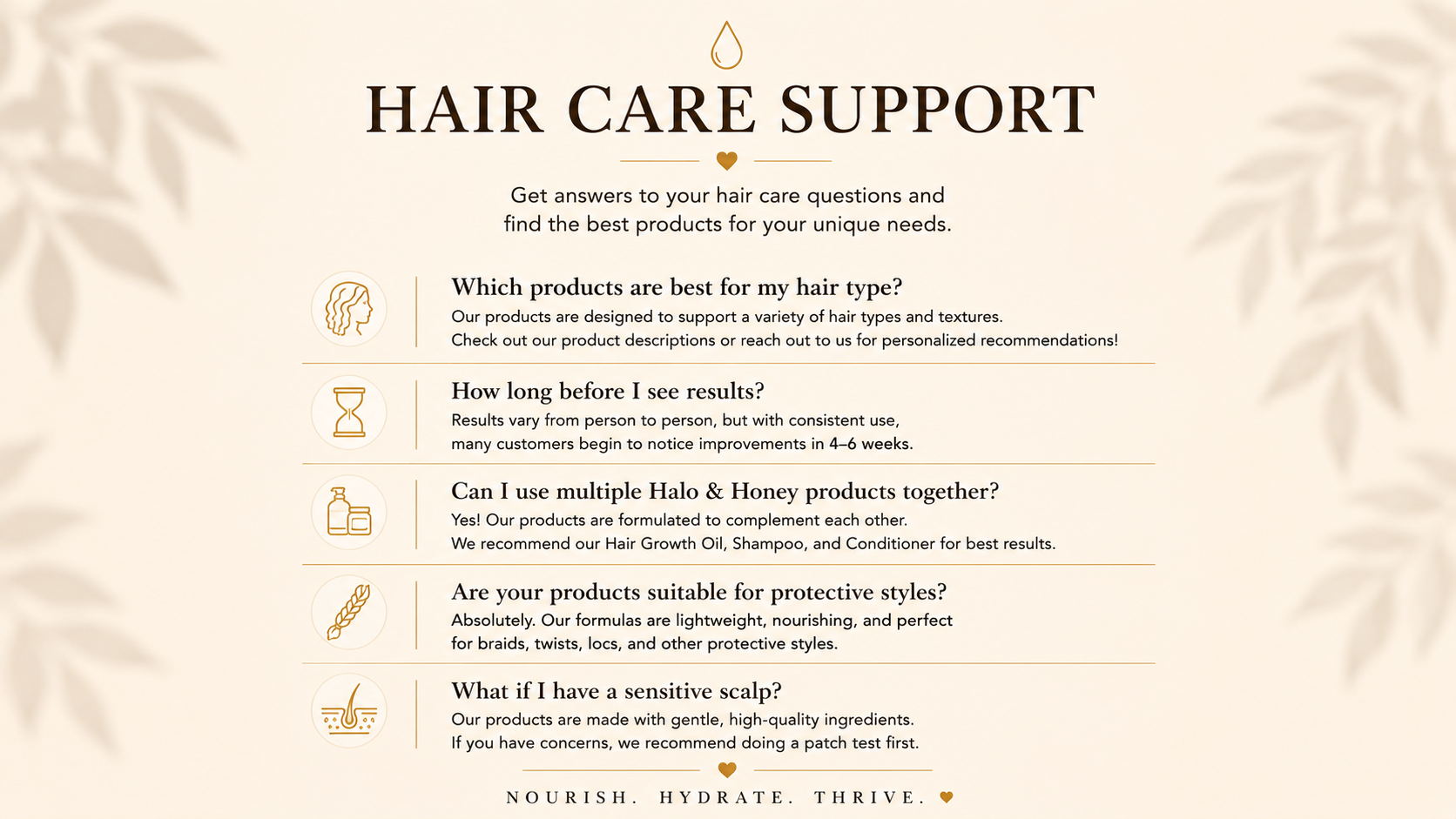 Halo and Honey hair care support FAQ
