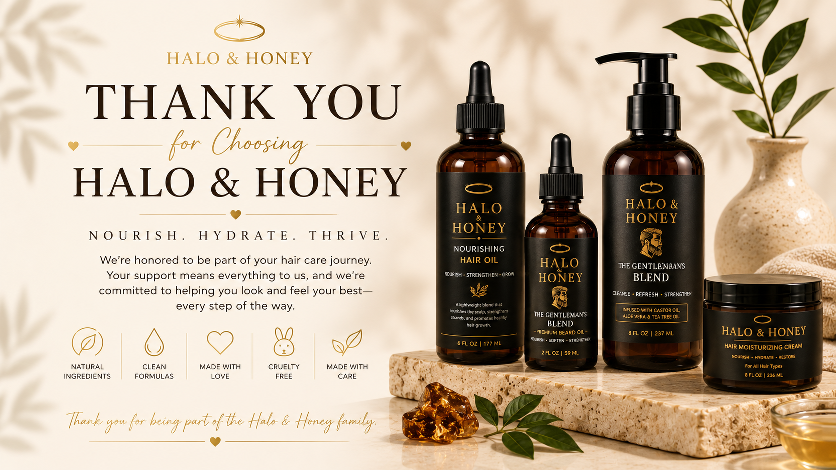 Thank you for choosing Halo and Honey